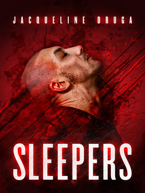 Title details for Sleepers by Jacqueline Druga - Available